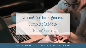 writing tips for beginners author's guide